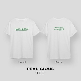 Pealicious Healthy &amp; Rich Exclusive T Shirt