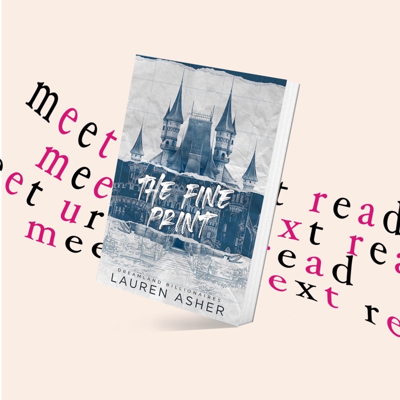 The Fine Print by Lauren Asher (BOOK 1 in Dreamland Billionaires) (หนังสือภาษาอังกฤษ)