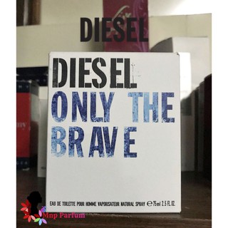 Diesel Only The Brave Edt 75 ml. ( กล่องขาย ไม่ซีล )