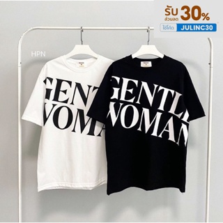 [ใช้โค้ด JULINC30 ลดเหลือ 126 .-] Gentle woman T-shirt💌 เสื้อยืดตัวใหญ่ โอเวอร์ไซส์ใส่สบาย Oversize