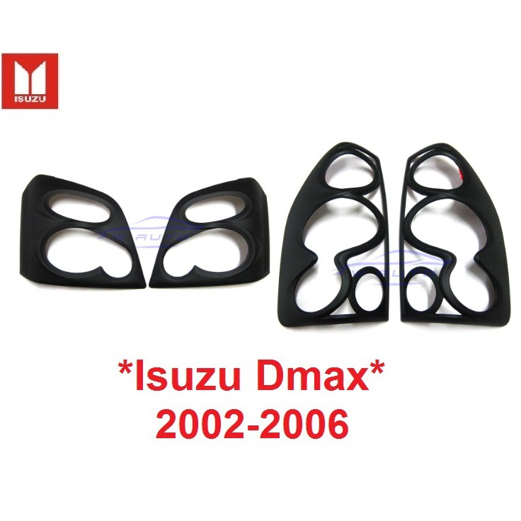 ครอบไฟหน้า ท้าย Isuzu New D-Max 2003 - 2006 สีดำด้าน อีซูซุ ดีแม็กซ์ ครอบไฟท้าย ฝาครอบหน้า ของแต่ง dmax ครอบไฟ ไฟหน้า