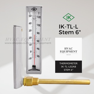 IK-TL-L Stem 6" แบบเกลียวออกหลัง Industrial Glass Thermometer เทอร์โมมิเตอร์แบบหลอดแก้วปิดพร้อม Thermowell 6" ยี่ห้อ IK