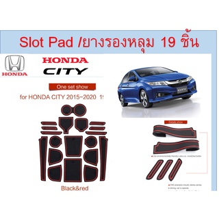 Honda City 2014-20 Slot pad 19pcs / ยางรองหลุม 19 ชิ้น