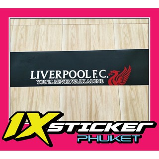 สติ๊กเกอร์คาดกระจกบังแดด Liverpool รหัส L02