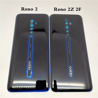 ฝาหลัง OPPO Reno2/Reno 2 Reno 2Z Reno 2f