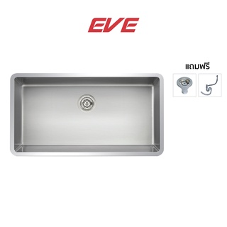 EVE ซิงค์ล้างจาน 1 หลุม สแตนเลส ติดตั้งใต้เคาเตอร์ UNDERMOUNT 750/450