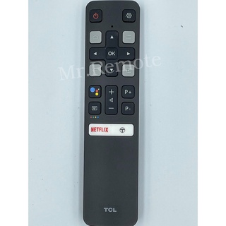 รีโมททีวี TCL รุ่น MRC802V ( รองรับคำสั่งเสียง ) มีปุ่มคำสั่ง Netflix