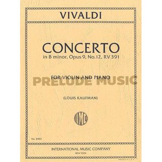 (violin and piano)Vivaldi, A: Violin Concerto B minor op.9/12 RV391 (IMC3402)