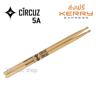 Circuz ไม้กลอง ขนาด 5A