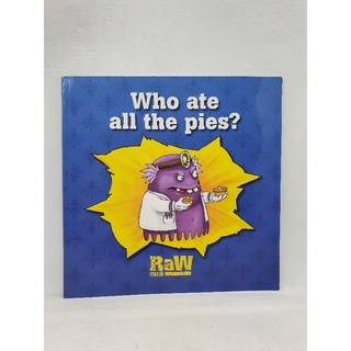 Who ate all the pies? by Raw BBC-119