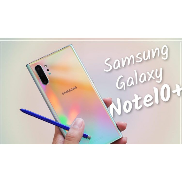Samsung Galaxy Note 10 Plus 256GB  เครื่องศูนย์ไทย /ประกัน 1 ปีเต็ม