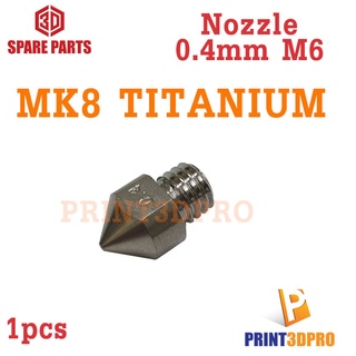 3D Part MK8 Titanium Alloy Nozzle M6 Theard 0.4mm For 3D Printer