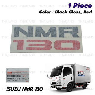 Sticker สติ๊กเกอร์ "NMR 130" 2 ชิ้น สีดำเงา สำหรับ Isuzu NMR 130 แรงม้า ปี 2008-2016