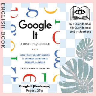 [Querida] หนังสือภาษาอังกฤษ Google It : A History of Google [Hardcover] by Anna Crowley Redding