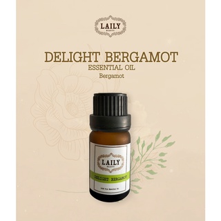 กลิ่นบำบัด LAILY น้ำมันหอมระเหยบริสุทธิ์100% กลิ่นมะกรูด Delight Bergamot 10 ml