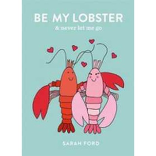 NEW BOOK พร้อมส่ง Be My Lobster &amp; Never Let Me Go [Paperback]