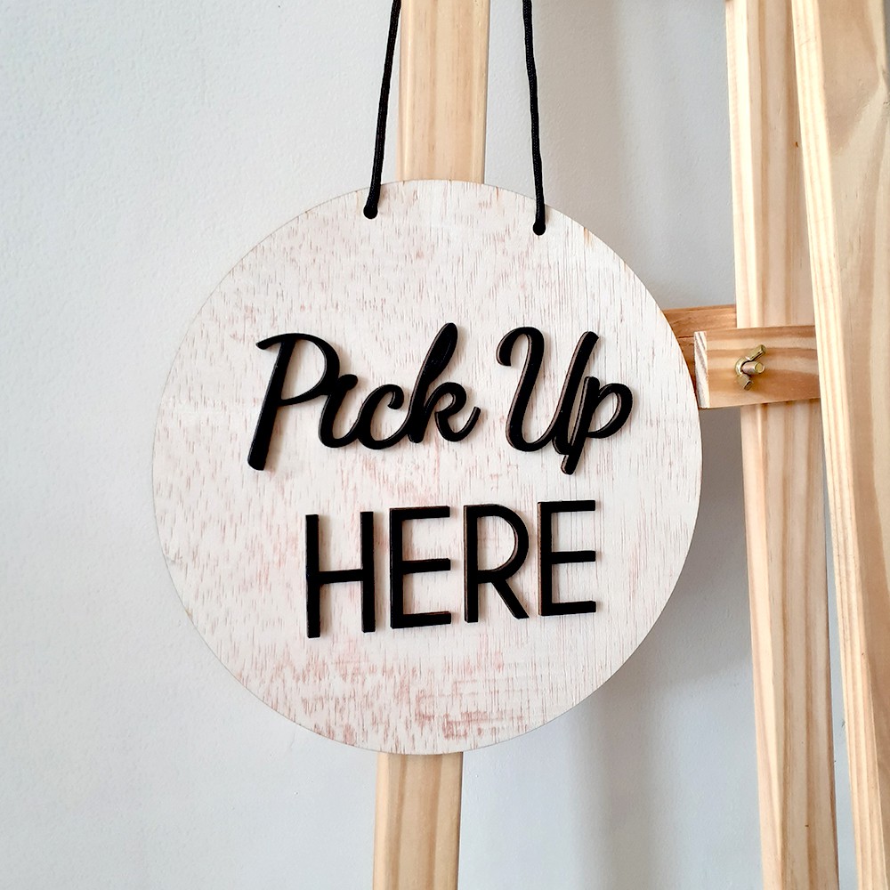 Pick Up Here Signage / ป้ายร้านค้า / ป้ายไม้ / ป้าย