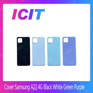 Samsung A22 4G  อะไหล่ฝาหลัง หลังเครื่อง Cover For Samsung A22 4G  อะไหล่มือถือ คุณภาพดี สินค้ามีของพร้อมส่ง ICIT 2020