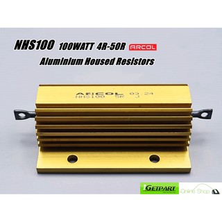 ตัวต้านทาน RESISTOR ALUMINIUM ARCOL NHS100 4R-50R 100WATT