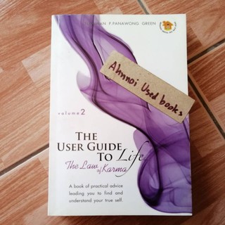 The User Guide To Life : The Law of Karma   /   Supawan P.Panawong Green