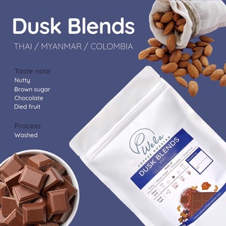 เมล็ดกาแฟคั่ว Dusk Blends (Thai, Myanmar, Colombia) , Medium Roast (200g)