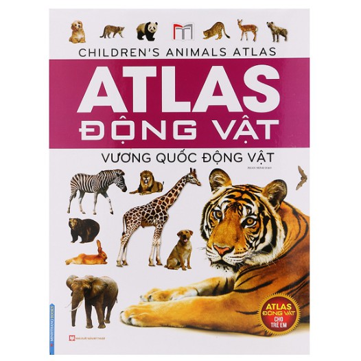 หนังสือ - Animal Atlas - อาณาจักรสัตว์
