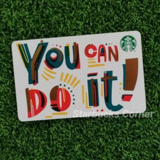 บัตร Starbucks ลาย YOU CAN DO IT (2020)