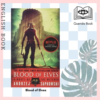 [Querida] หนังสือภาษาอังกฤษ Blood of Elves by Andrzej Sapkowski