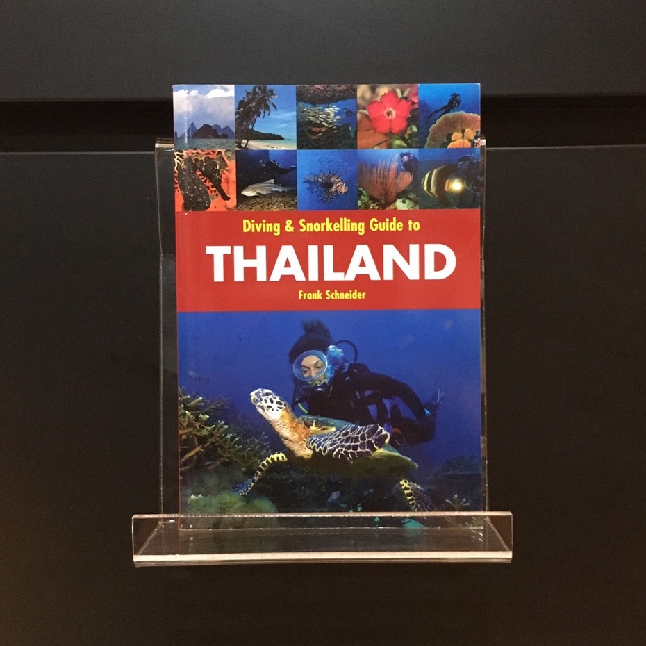 Diving &amp; Snorkelling Guide to Thailand - Frank Schneider (ร้านหนังสือมือสองภาษาอังกฤษ Gekko Books)