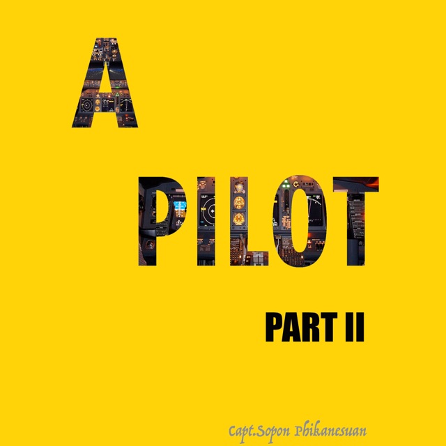 หนังสือนักบิน A Pilot เล่มที่ 2 ยอดนิยม