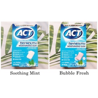 (ACT®) Dry Mouth Moisturizing Gum with Xylitol 20 Pieces หมากฝรั่งดับกลิ่นปาก ลดอาการปากแห้งและลมหายใจสดชื่น