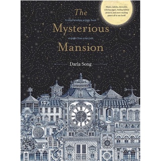 หนังสือกิจกรรมพร้อมภาพประกอบระบายสี The Mysterious Mansion By Daria Song