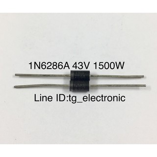 10ชิ้น 1N6286A 1.5KE 43A Diode 43V 1500W ตัวป้องกัน ESD ไดโอด TVS 43V 1500W ใหม่แท้ ไต้หวัน คุณภาพสูง อะไหล่