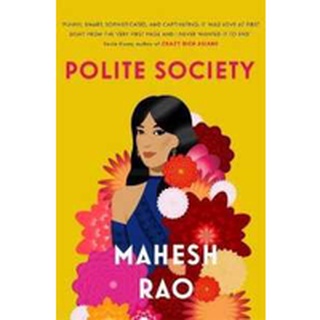 Polite Society [Paperback]NEW หนังสือภาษาอังกฤษพร้อมส่ง