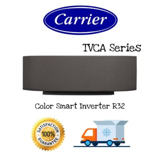 🔥 New !! Top Model ⭐CARRIER แอร์ติดผนัง ระบบอินเวอร์เตอร์รุ่น COLOR SMART ขนาด 9200-18000 BTU TVCA Series