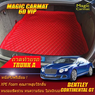 Bentley Continental GT 2003-2017 Coupe (เฉพาะถาดท้ายรถแบบ A) ถาดท้ายรถ Continental GT Coupe พรม6D Magic Carmat