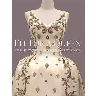 Riverbooks หนังสือประวัติศาสตร์ : Fit For A Queen (Paperback)