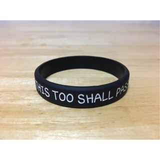 ริสแบนด์ This too shall pass (Wristband)