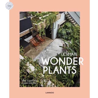 ULTIMATE WONDER PLANTS: YOUR URBAN JUNGLE INTERIOR