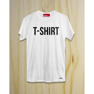 เสื้อยืด T-SHIRT สีขาว แบรนด์ DONt