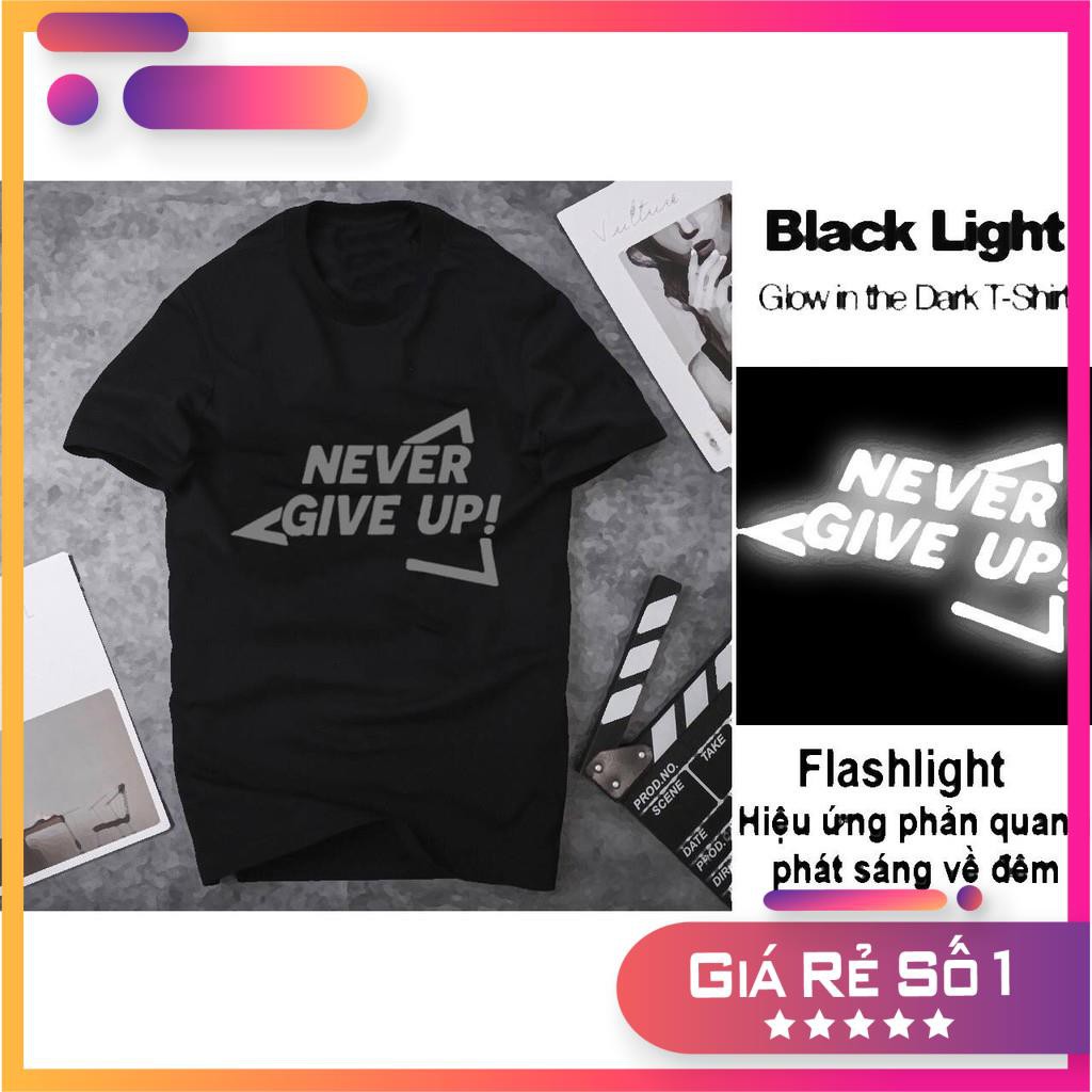 เสื้อยืด NEVER GIVE UP (สะท้อนแสง)