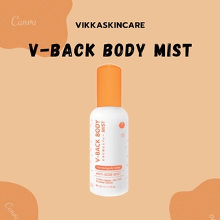 [ลดพิเศษ]​ V-Back Body Mist วีแบค สเปรย์ลดสิวที่หลัง Vikkaskincare​