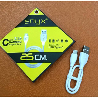 สายชาร์จ ENYX 2.1A Type C รองรับ Fast Charge แบบสั้น 25 ซม.