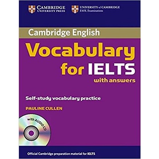 Cambridge Vocabulary for Ielts : Edition with Answers/audio Cd. (1st Paperback + Spoken Word Compact Disc)