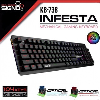 SIGNOคีบอร์ดเกมมิ่ง RGB SIGNO KB-738 Mechanical Keyboard Blue Switch / Red Switch (Infesta)