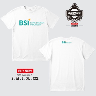 ราคาระเบิดเสื้อยืด ลายธนาคาร BSI BANK Shariah INDONESIA - KarimakeS-3XL