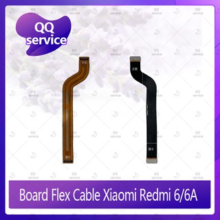 Board Flex Cable Xiaomi Redmi 6/Xiaomi Redmi 6A อะไหล่สายแพรต่อบอร์ด Board Flex Cable (ได้1ชิ้นค่ะ) QQ service