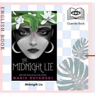 [Querida] The Midnight Lie by Marie Rutkoski