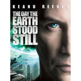 The Day The Earth Stood Still วันพิฆาตสะกดโลก : 2008 #หนังฝรั่ง - แอคชั่น