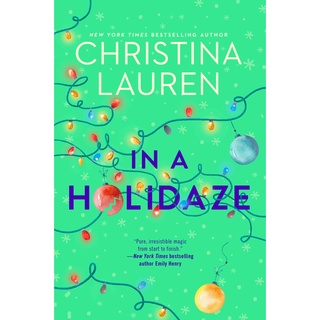 In a Holidaze by Lauren, Christina